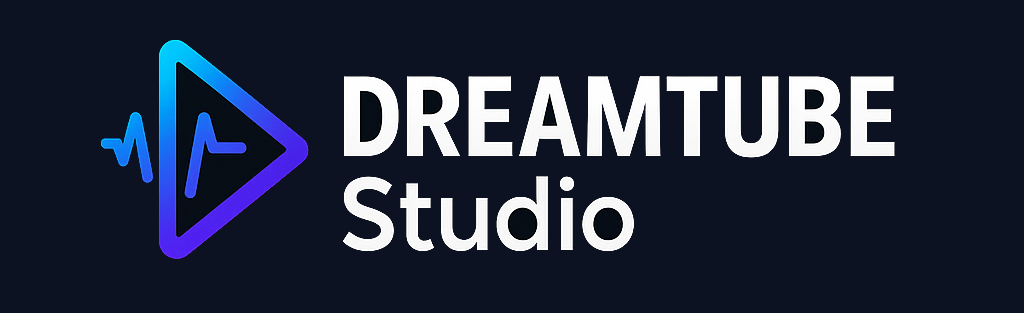 DreamTube Studio